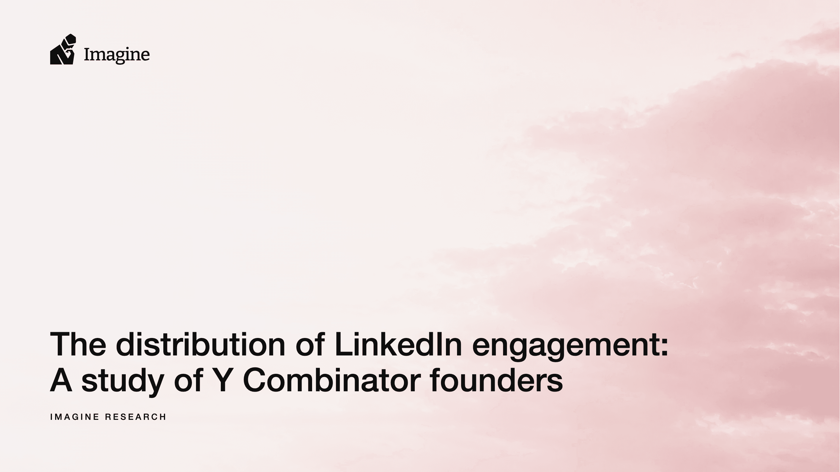 The distribution of LinkedIn engagement: A study of Y Combinator founders, Imagine Research cover